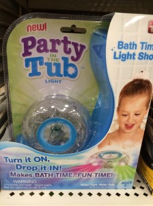 Party in the Tub.....need I say more?