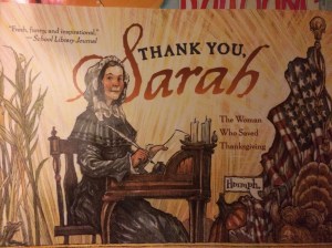 Thank You, Sarah: The Woman Who Saved Thanksgiving by Laurie Halse Anderson and Matt Faulkner